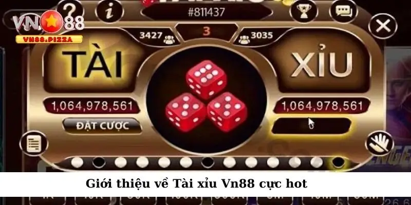 Giới thiệu về Tài xỉu Vn88 cực hot 2025