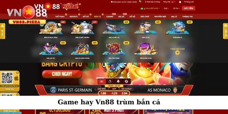 Săn cá đổi thưởng hấp dẫn tại Vn 88